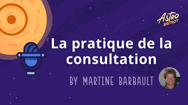 Affiche de la conférence La pratique de la consultation, par Martine Barbault