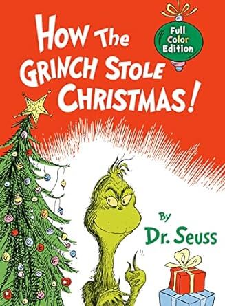 How the Grinch Stole Christmas!: Full Color Jacketed Edition