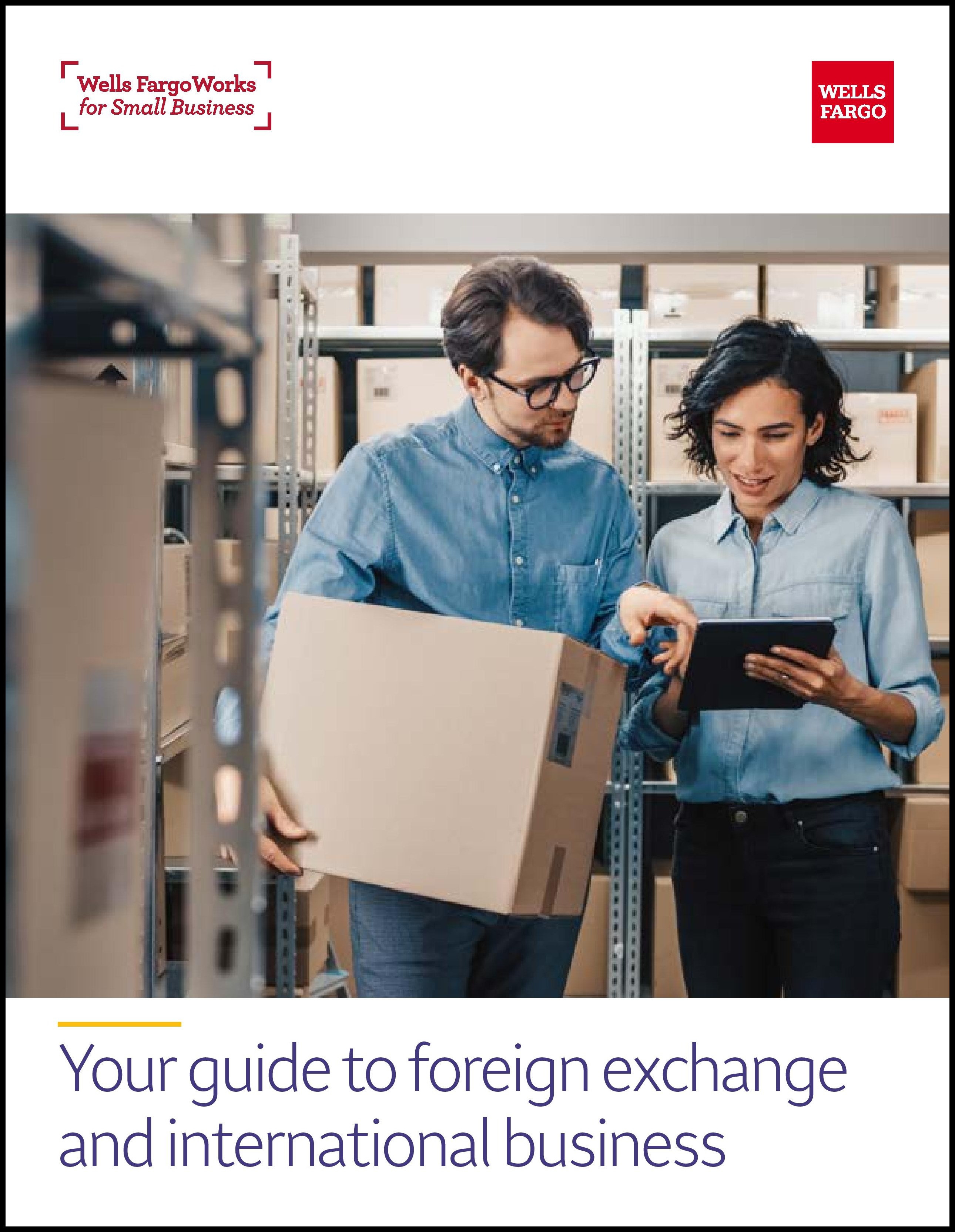 Small Business Guide To Foreign Exchange Wells Fargo Small Business Guide To Foreign