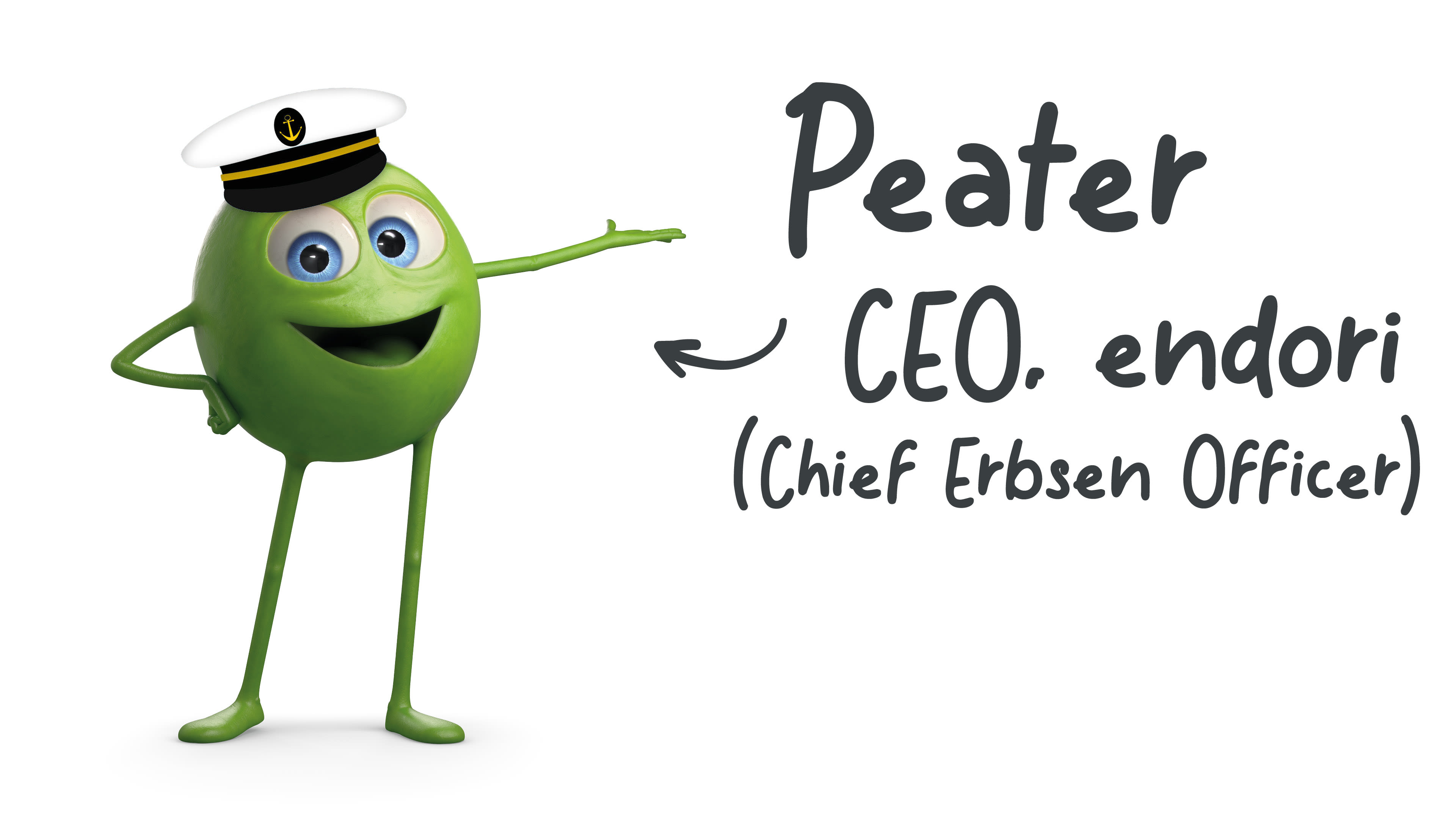 Grüne Erbse mit Kapitänsmütze, lächelnd, Text: Peater CEO endori.