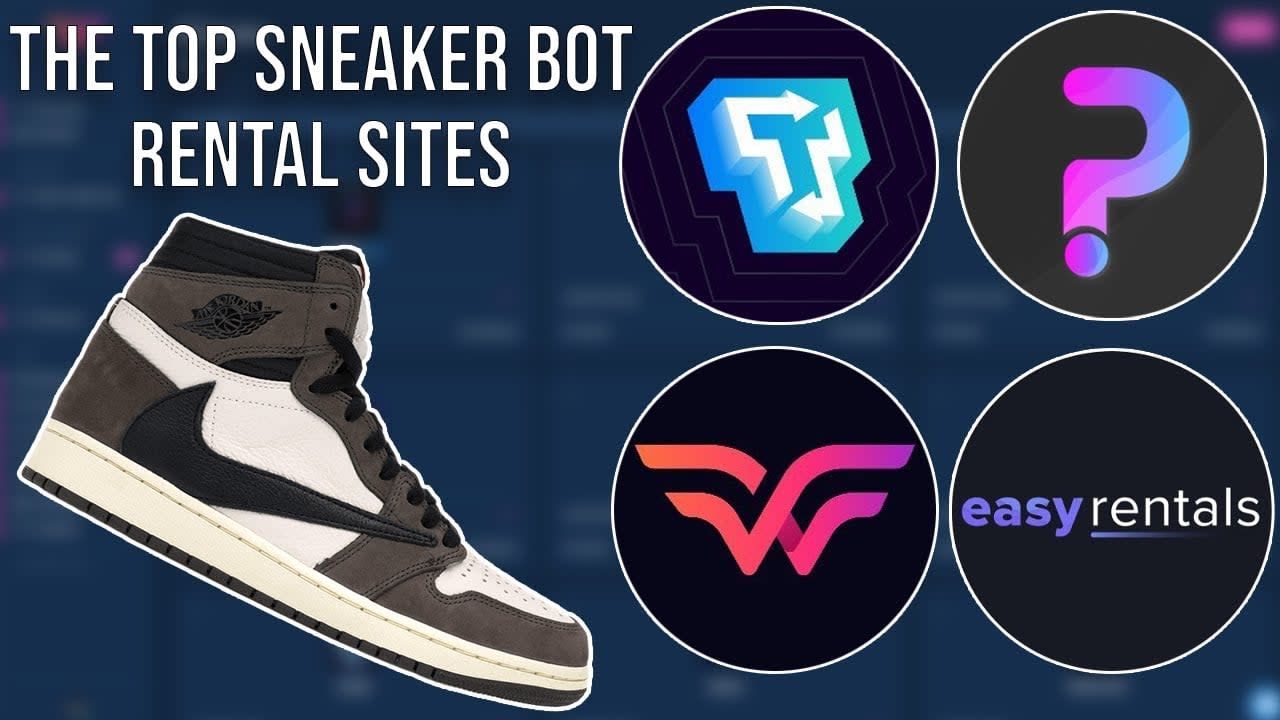 Where should you rent a sneaker bot?