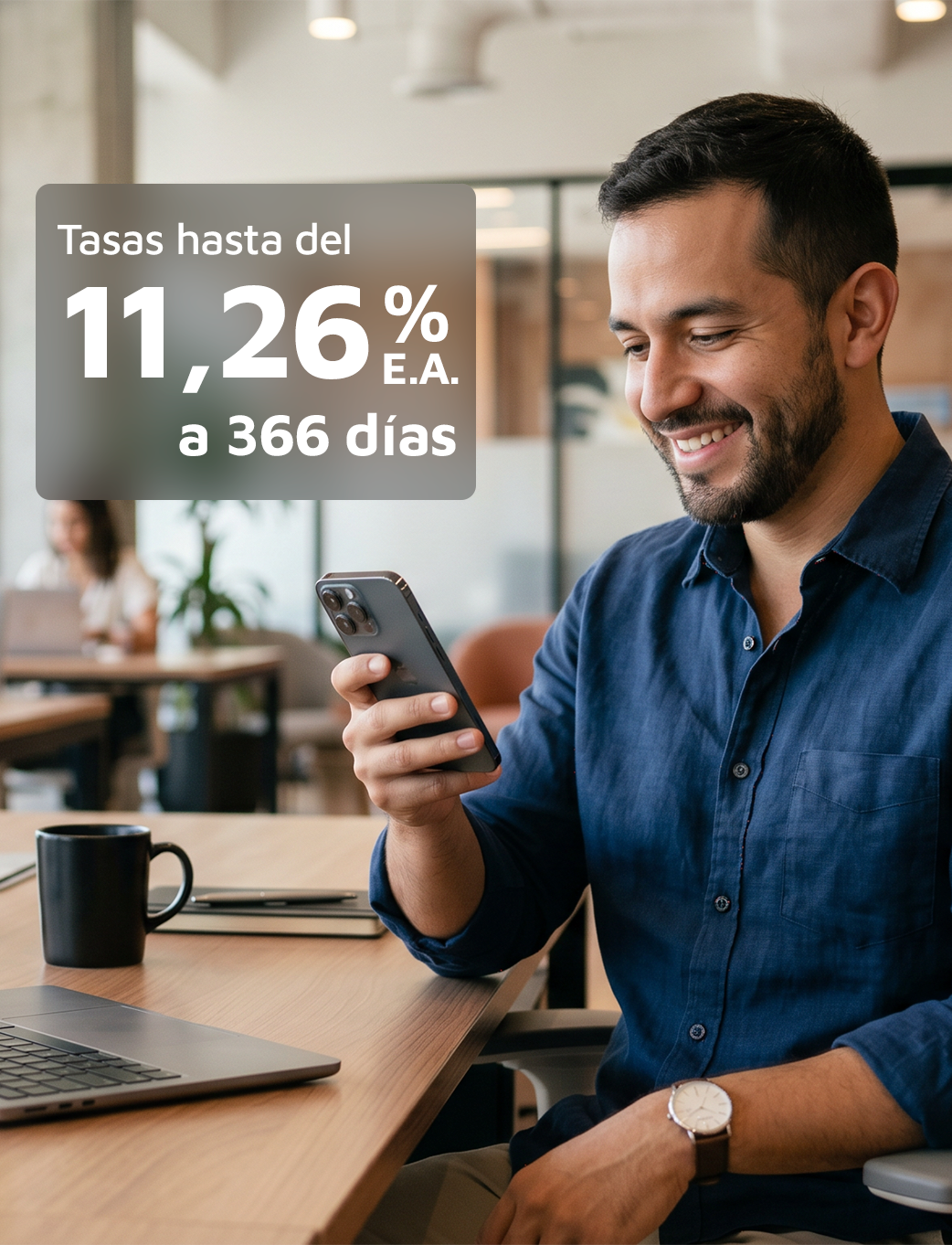 ¡Subimos nuestras tasas! Invierte en un CDAT