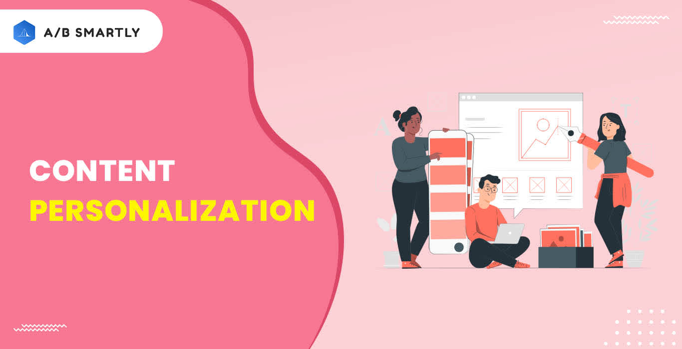 A Beginner’s Guide to Content Personalization
