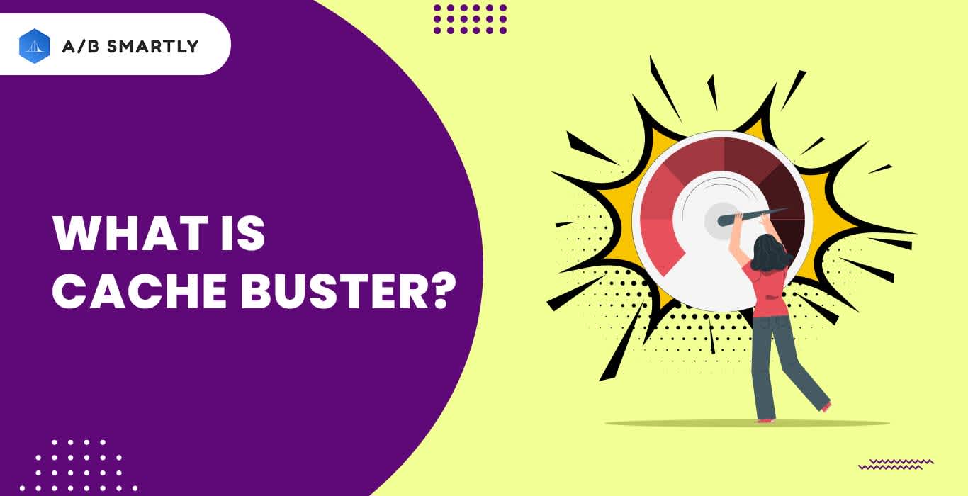 What is Cache Buster?