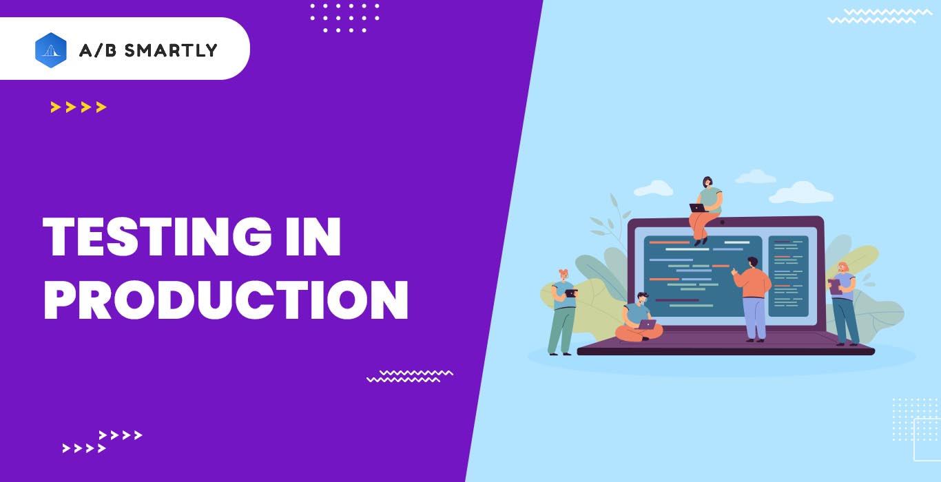 Testing in Production