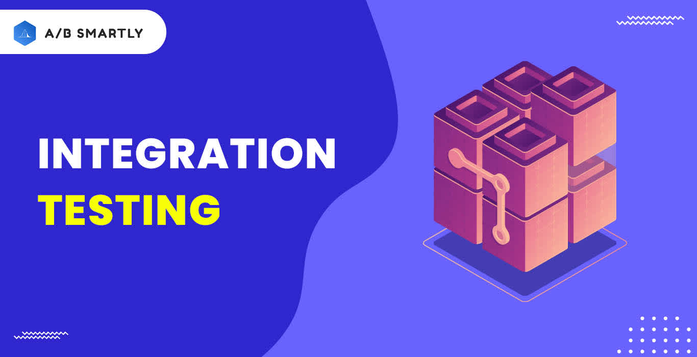 What is Integration Testing? A Complete Beginner's Guide