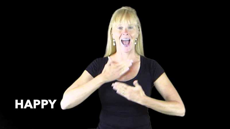 ASL happy