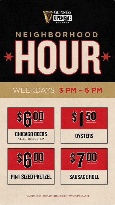 Guinness Open Gate Brewery Neighborhood Hour poster with weekday specials on beers, oysters, pretzels, and sausage rolls.
