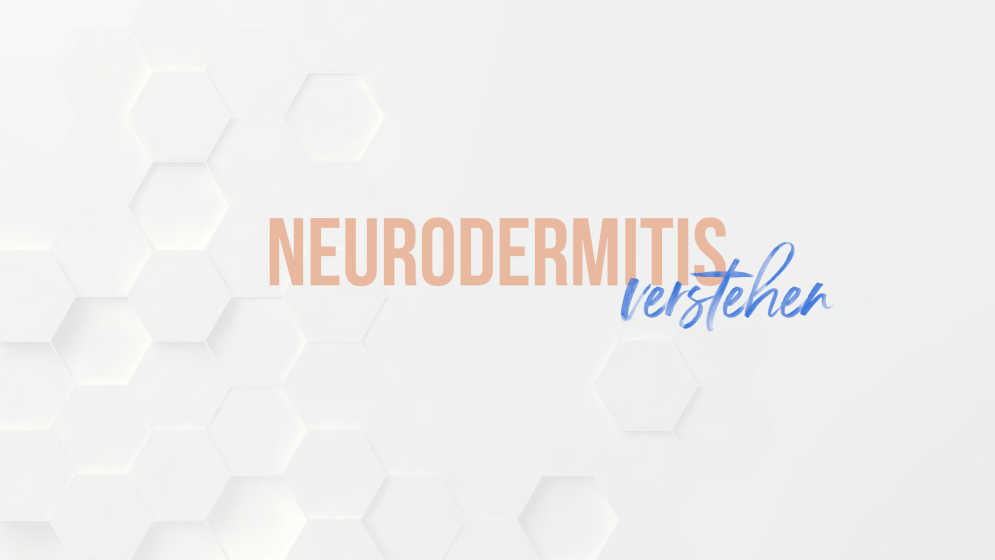 Neurodermitis verstehen