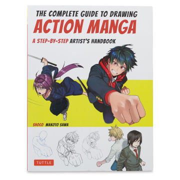 The Complete Guide to Drawing Action Manga - Front cover of Book
