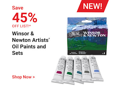 Save 45% off list! NEW! Winsor & Newton Artists' Oil Paints and Sets. Shop Now.