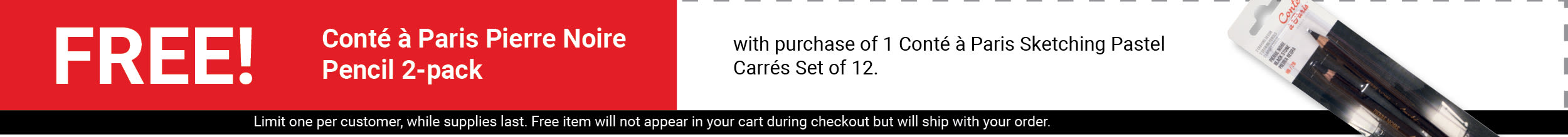 FREE! Conté à Paris Pierre Noire Pencil 2-pack with purchase of 1 Conté à Paris Sketching Pastel Carrés Set of 12.