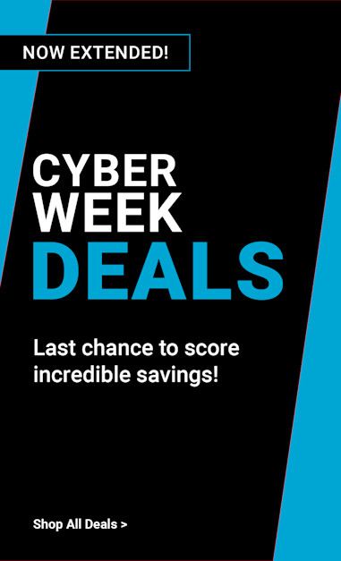 Now extended! Cyber week deals. Last chance to score incredible savings! Shop all deals.