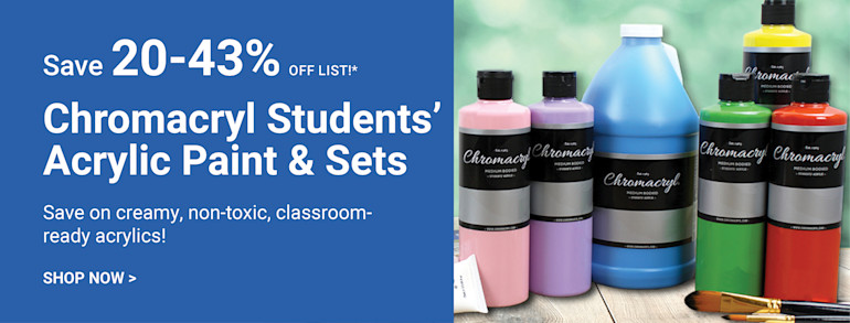 Save 20-43% off list. Chromacryl Students' Acrylic Paint and Sets. Save on Creamy, Non-Toxic, Classroom-Ready Acrylics. Shop now.
