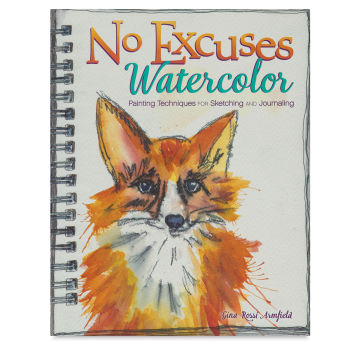 No Excuses Watercolor - Front cover of Book
