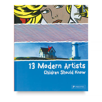 13 Modern Artists Children Should Know - Front cover of Book
