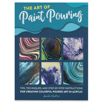 The Art of Paint Pouring - Front cover of book