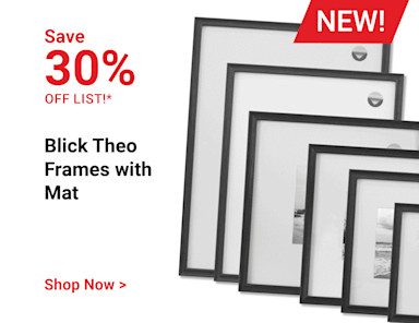 Save 30% off list! New! Blick Theo Frames with Mat. Shop now.