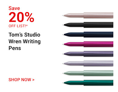 Save 20% off list. Tom's Studio Wren Writing Pens. Shop Now