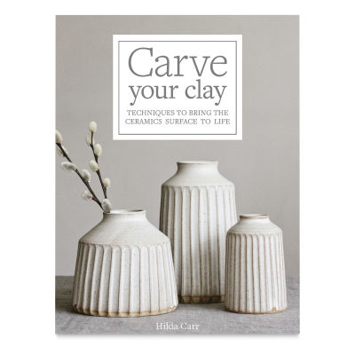 Carve Your Clay, Book Cover