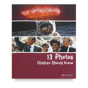 13 Photos Children Should Know (Hardcover)