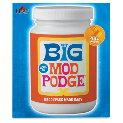 Big Book of Mod Podge - Paperback
