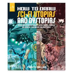 How to Draw Sci-Fi Utopias and Dystopias (book cover)
