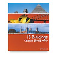 13 Buildings Children Should Know