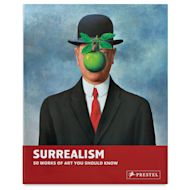 Surrealism: 50 Works of Art You Should Know