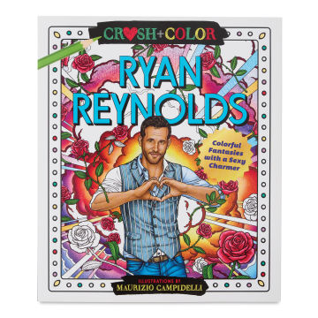 Crush + Color Celebrity Coloring Book - Ryan Reynolds (front cover)