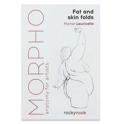 Anatomy for Artists Fat and Skin Folds - Front cover of Book
