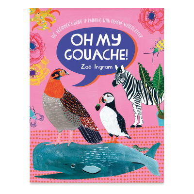 Oh My Gouache! (Cover)
