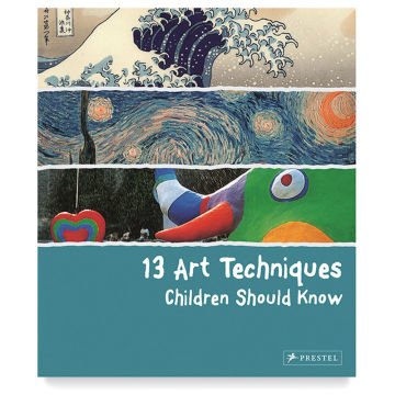 13 Art Techniques Children Should Know - Front cover of Book
