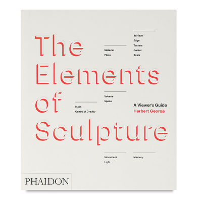 The Elements of Sculpture - Front cover of Book
