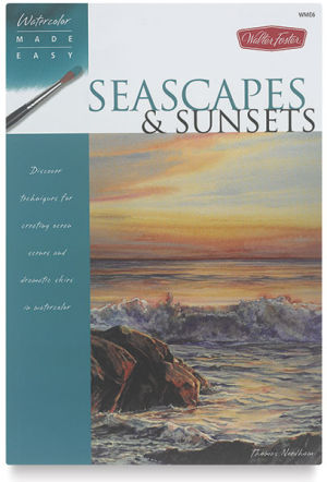 Walter Foster Series - Watercolor Made Easy: Seascapes and Sunsets - Paperback