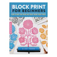 Block Print for Beginners