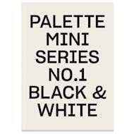 Palette Mini Series: Black & White