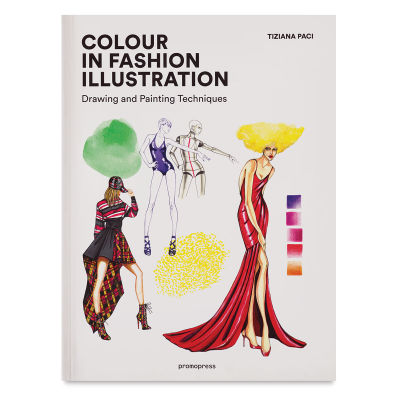 Colour in Fashion Illustration - Front cover of Book
