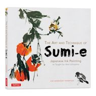 The Art and Technique of Sumi-e