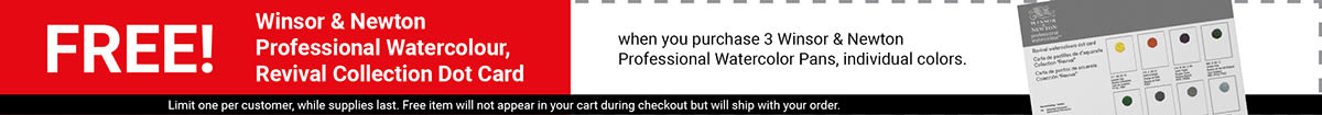 FREE! Winsor & Newton Professional Watercolour – Revival Collection Dot Card with purchase of 3 Winsor & Newton Professional Watercolor Pans, individual colors.