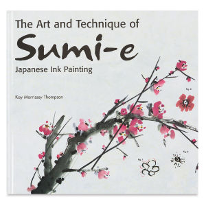 The Art and Technique of Sumi-e