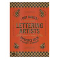 Vault Editions The Sign Painter and Lettering Artists Reference Book