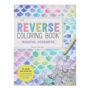 Open in modal - The Reverse Coloring Book: Mindful Journeys - 8-1/2" x 11", 104 Pages, front cover