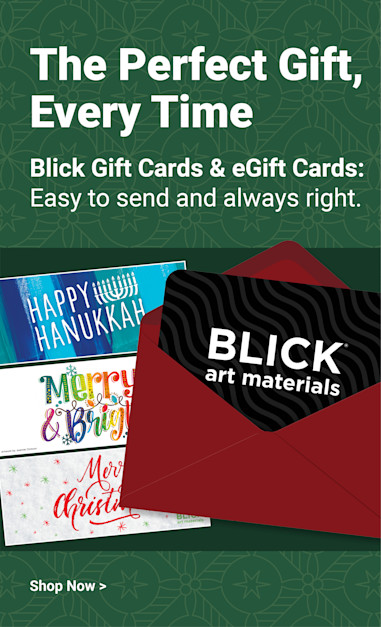 The Perfect Gift, Every Time. Blick Gift Cards & eGift Cards: Easy to send and always right. Shop now.