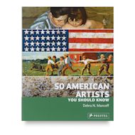 50 American Artists You Should Know