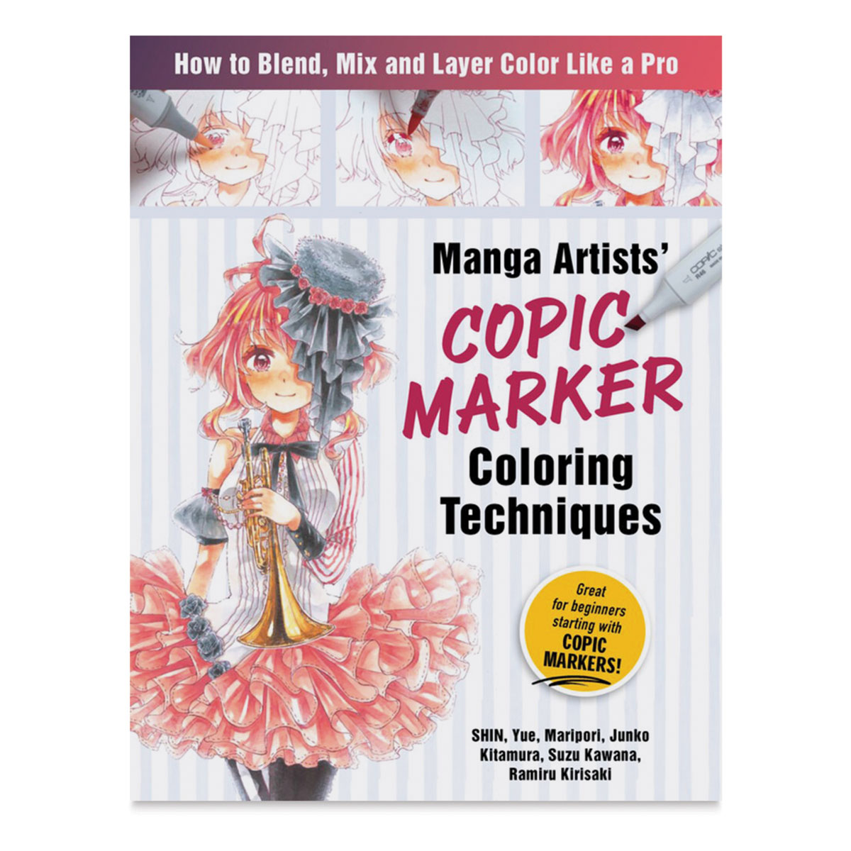 Manga Artists' Copic Marker Coloring Techniques