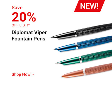 Save 20% off list! NEW! Diplomat Viper Fountain Pens. Shop Now.