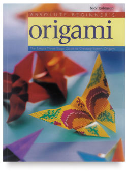 Absolute Beginner’s Origami