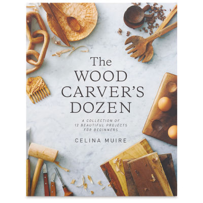 The Wood Carver's Dozen - Front cover of Book
