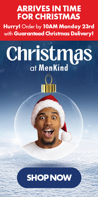 Christmas at Menkind - Guaranteed Christmas Delivery order by 10AM Monday 23rd December